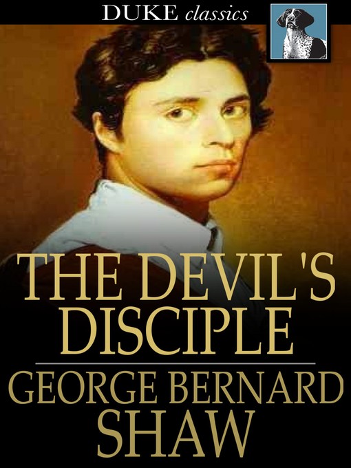 Title details for The Devil's Disciple by George Bernard Shaw - Wait list